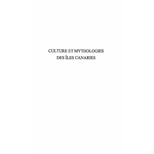 Culture et mythologies  des iles canarie / Hors-collection, Collectif