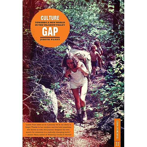 Culture Gap / Transmontanus, Judith Plant