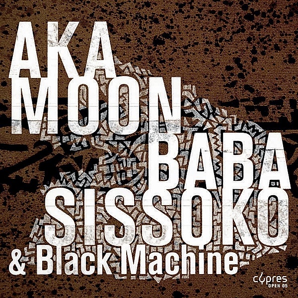 Culture Griot, Moon, Baba Sissoko & Black Machine