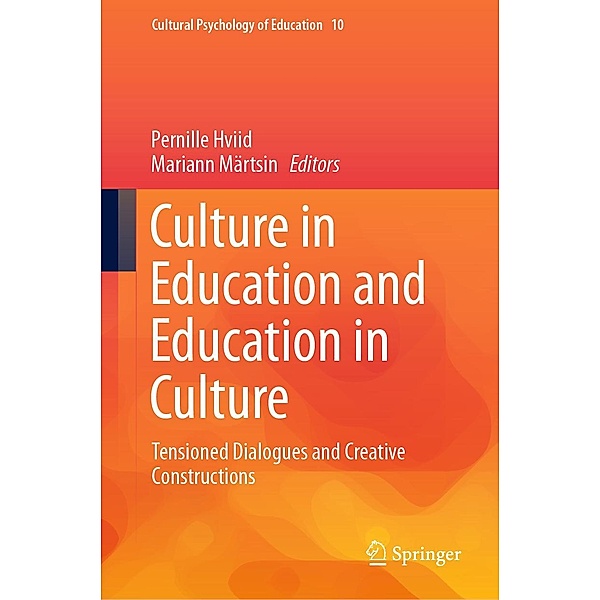 Culture in Education and Education in Culture / Cultural Psychology of Education Bd.10