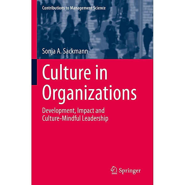 Culture in Organizations, Sonja A. Sackmann