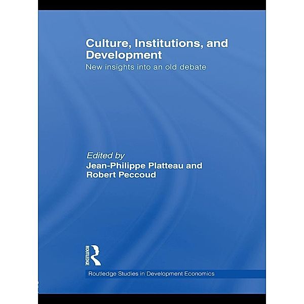 Culture, Institutions, and Development