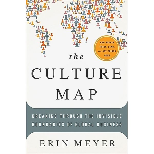 Culture Map, Erin Meyer