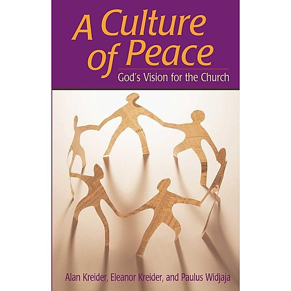 Culture of Peace, Alan Kreider