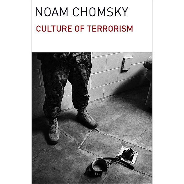 Culture of Terrorism, Noam Chomsky
