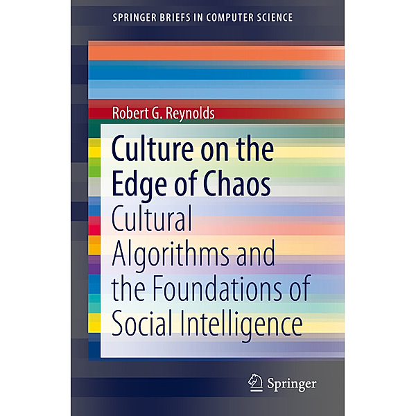 Culture on the Edge of Chaos, Robert G. Reynolds