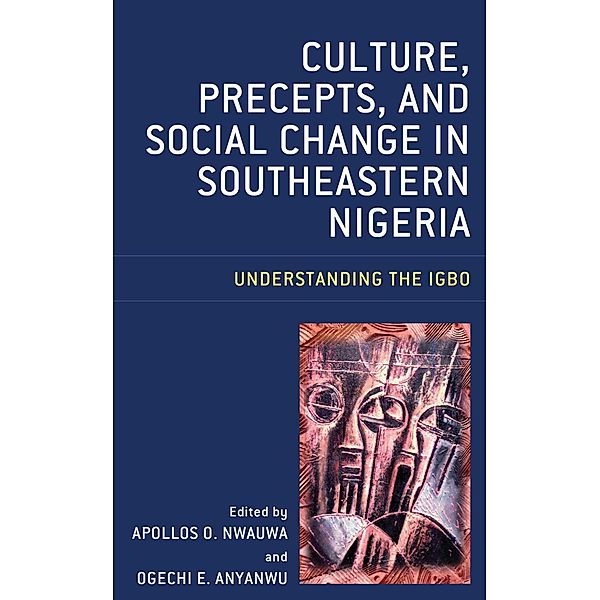 Culture, Precepts, and Social Change in Southeastern Nigeria