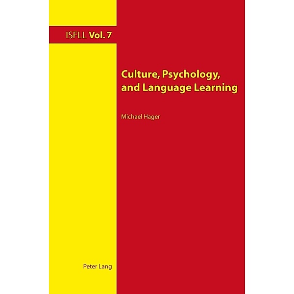 Culture, Psychology, and Language Learning, Michael Hager