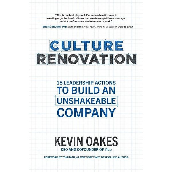 Culture Renovation, Kevin Oakes