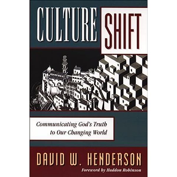 Culture Shift, David W. Henderson