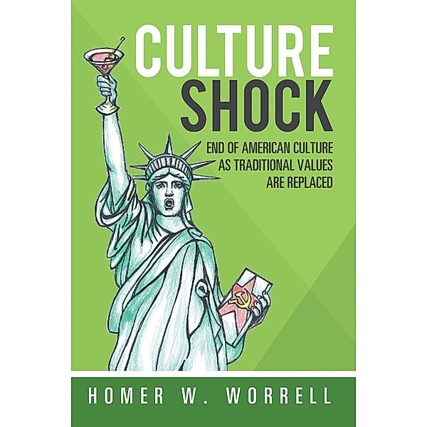 Culture Shock, Homer W. Worrell