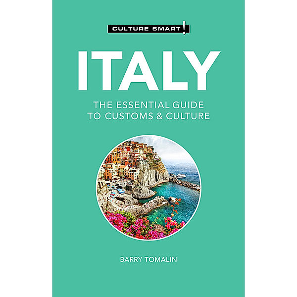 Culture Smart! / Italy - Culture Smart!, Barry Tomalin