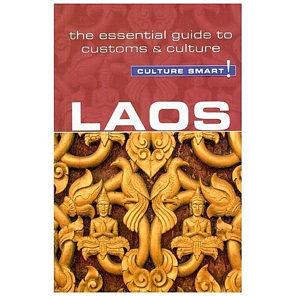 Culture Smart! / Laos - Culture Smart!, Matas-Runquist Nada