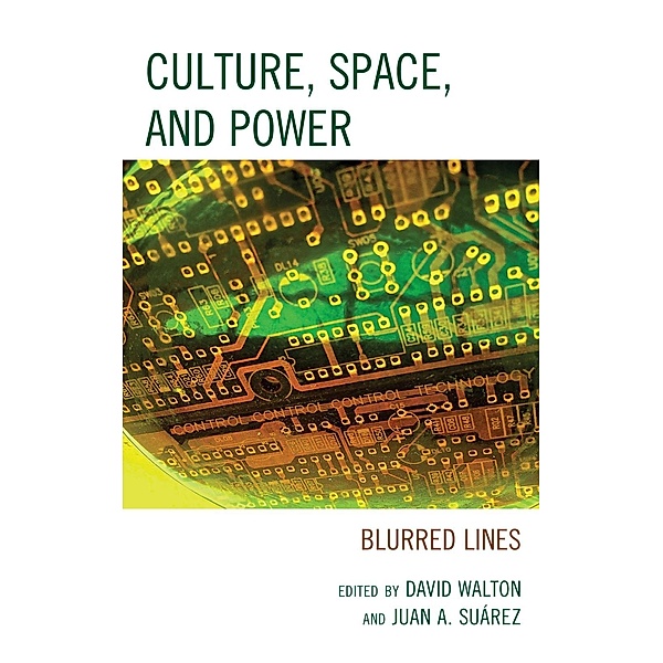 Culture, Space, and Power