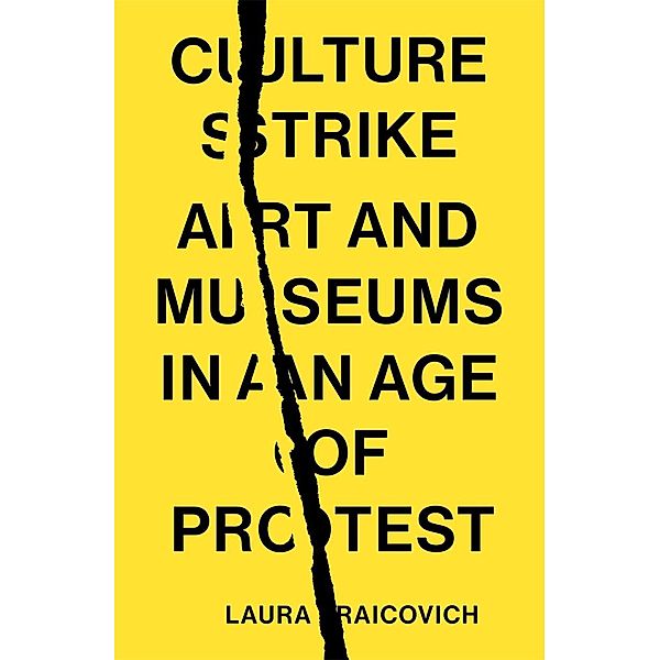 Culture Strike, Laura Raicovich