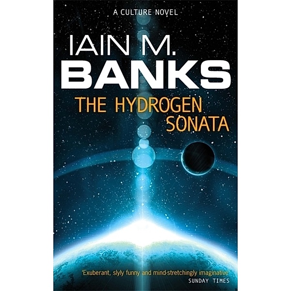 Culture / The Hydrogen Sonata, Iain Banks