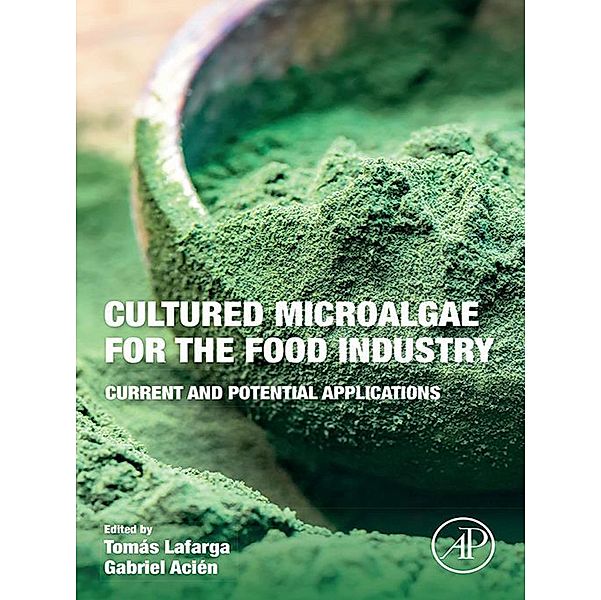 Cultured Microalgae for the Food Industry