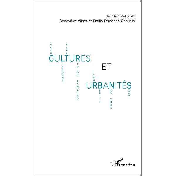 Cultures et urbanites, Emilio Fernando Orihuela Emilio Fernando Orihuela