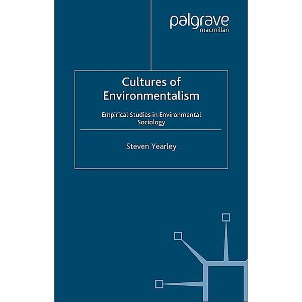 Cultures of Environmentalism, S. Yearley