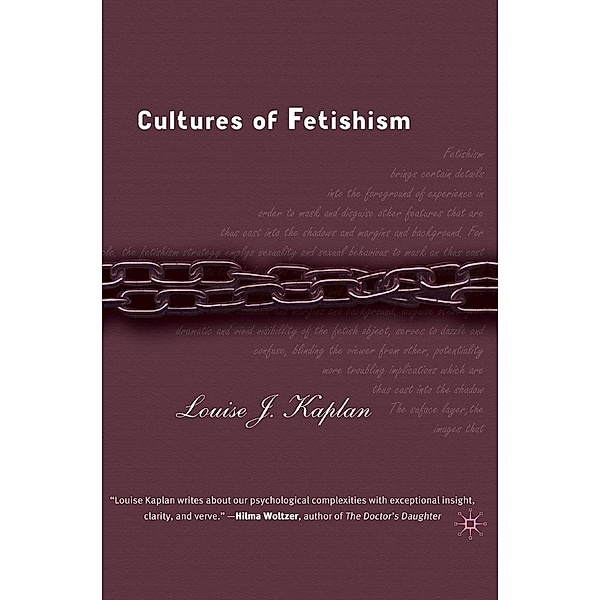 Cultures of Fetishism, L. Kaplan