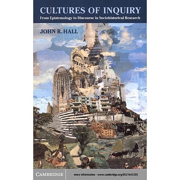 Cultures of Inquiry, John R. Hall