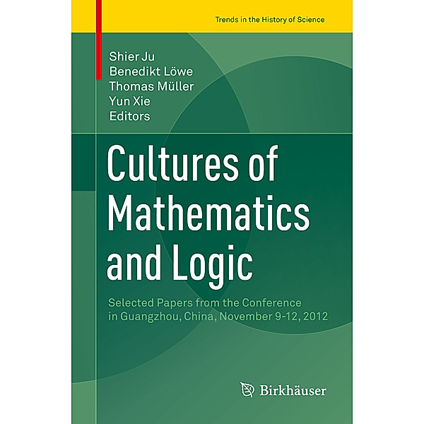 Cultures of Mathematics and Logic