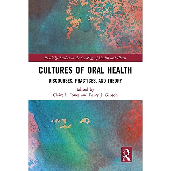 Cultures of Oral Health