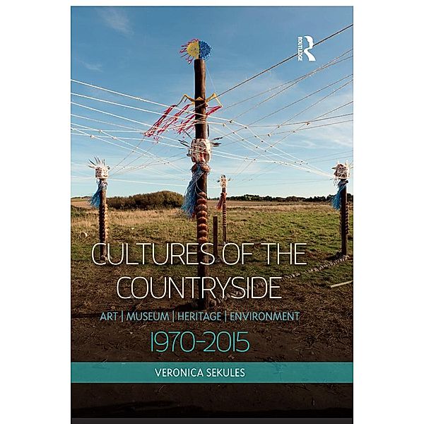 Cultures of the Countryside, Veronica Sekules