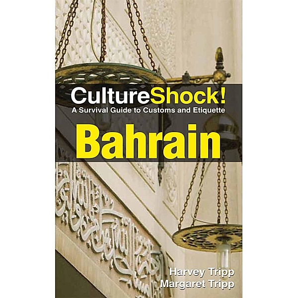CultureShock! Bahrain, Harvey & Tripp Tripp