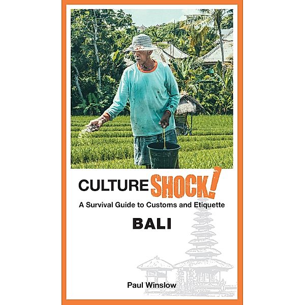 CultureShock! Bali, Paul Winslow