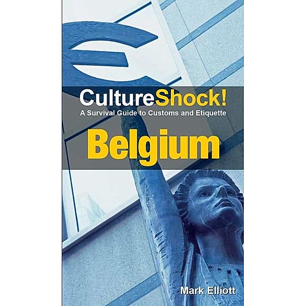 CultureShock! Belgium, Mark Elliott