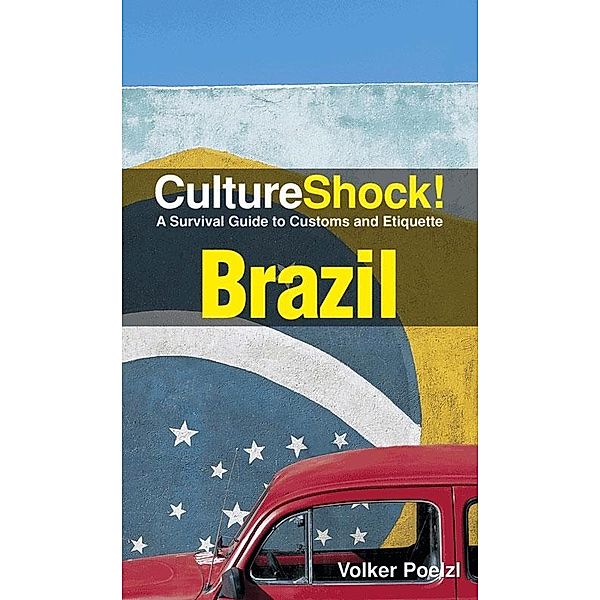 CultureShock! Brazil, Volker Poelzi