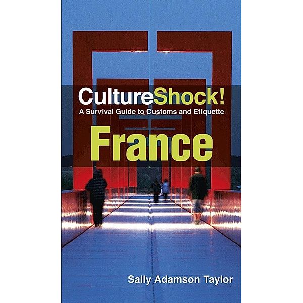 CultureShock! France, Sally Adamson Taylor