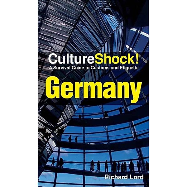 CultureShock! Germany, Richard Lord
