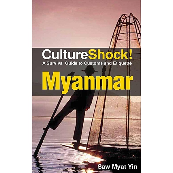 CultureShock! Myanmar, Saw Myat Yin