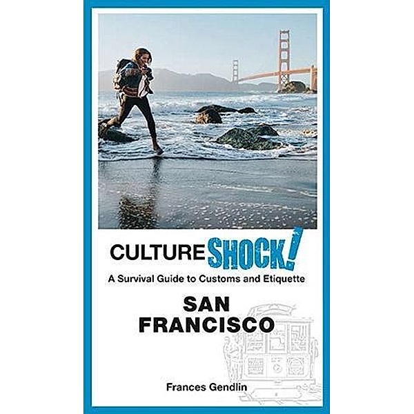 CultureShock! San Francisco, Frances Gendlin