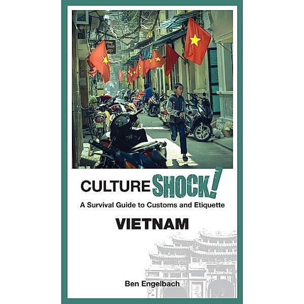 CultureShock! Vietnam, Ben Engelbach