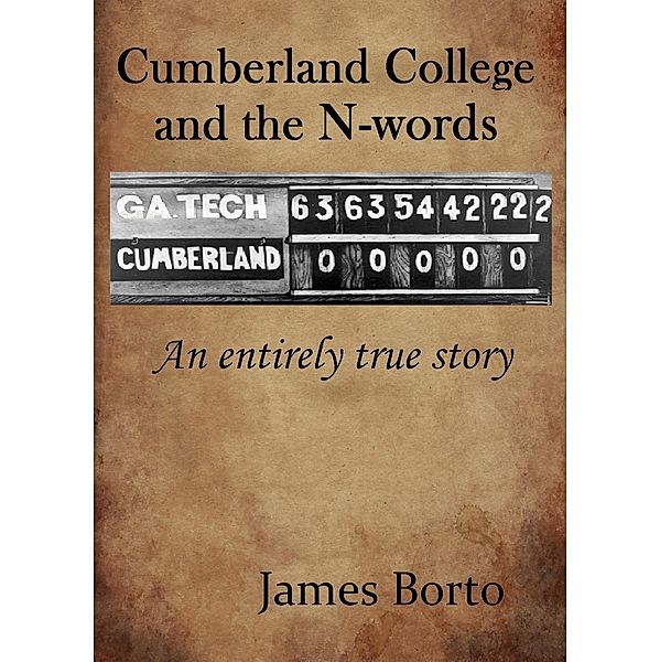 Cumberland College and The N-words, James Borto