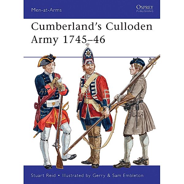 Cumberland's Culloden Army 1745-46, Stuart Reid