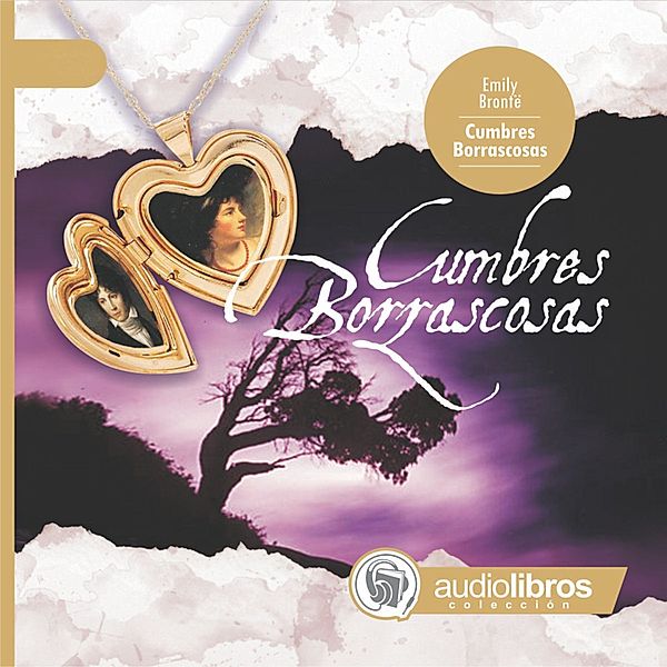 Cumbres Borrascosas, Emily Brontë