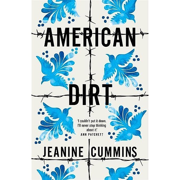 Cummins, J: American Dirt, Jeanine Cummins