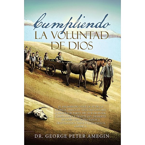 Cumpliendo la voluntad de Dios, George Peter Amegin