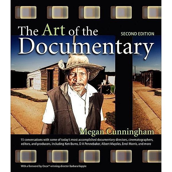 Cunningham, M: Art of the Documentary, The, Megan Cunningham