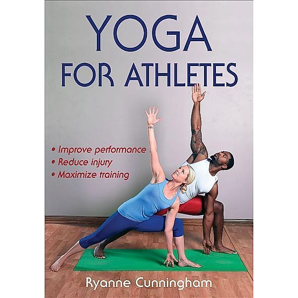 Cunningham, R: Yoga for Athletes, Ryanne Cunningham
