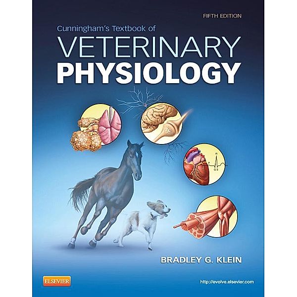 Cunningham's Textbook of Veterinary Physiology - E-Book, Bradley G. Klein