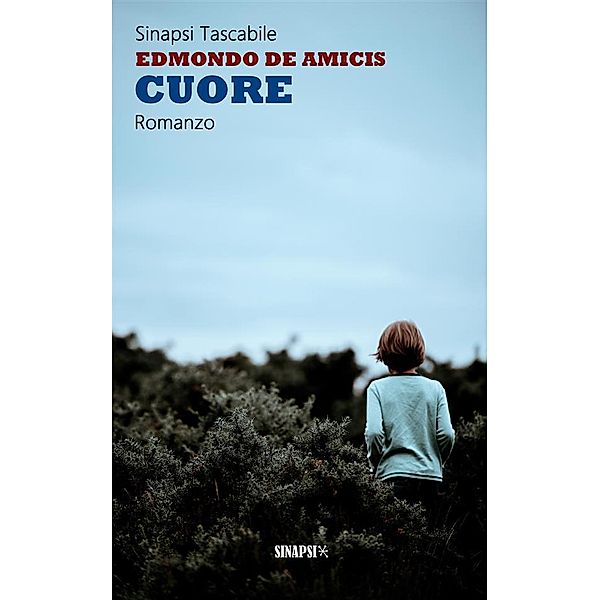 Cuore, Edmondo De Amicis