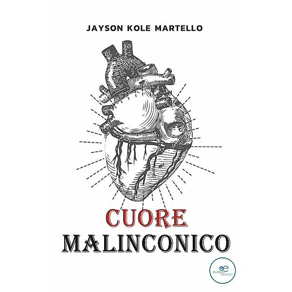 Cuore malinconico, Jayson Kole Martello