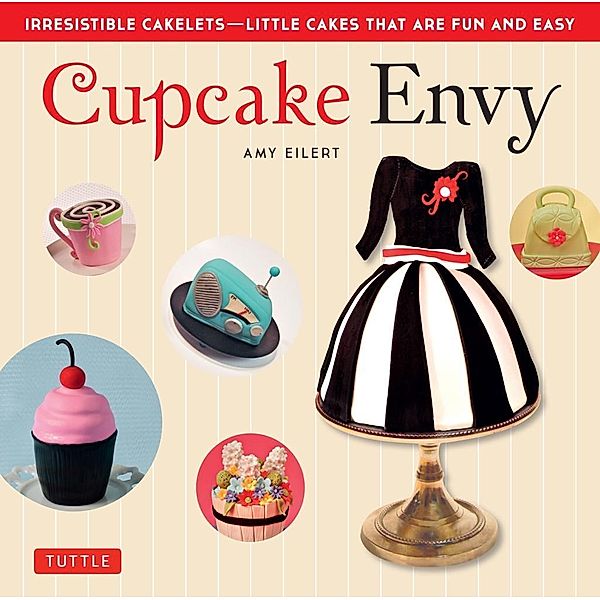 Cupcake Envy, Amy Eilert