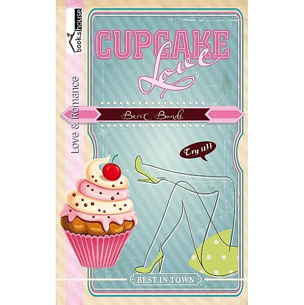 Cupcake Love, Berit Bonde