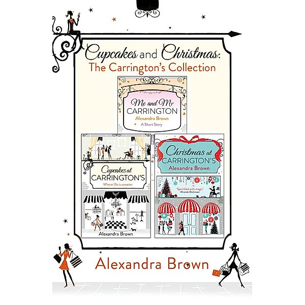 Cupcakes and Christmas: The Carrington's Collection, Alexandra Brown